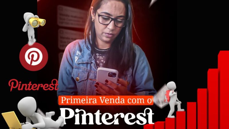 PINTEREST: COMO FAZER A PRIMEIRA VENDA?